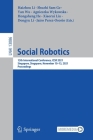 Social Robotics: 13th International Conference, Icsr 2021, Singapore, Singapore, November 10-13, 2021, Proceedings By Haizhou Li (Editor), Shuzhi Sam Ge (Editor), Yan Wu (Editor) Cover Image