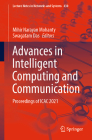 Advances in Intelligent Computing and Communication: Proceedings of Icac 2021 (Lecture Notes in Networks and Systems #430) Cover Image