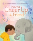 How to Cheer Up a Friend Cover Image