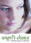 Angel's Choice By Lauren Baratz-Logsted Cover Image