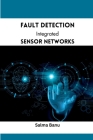 Fault Detection Integrated Sensor Networks Cover Image