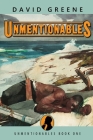 Unmentionables By David Greene Cover Image