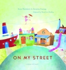 On My Street By Koos Meinderts, Annette Fienieg (Illustrator) Cover Image