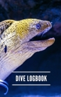 Dive Logbook: Scuba Diver Log By Saltyhairbooks Cover Image