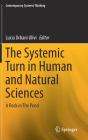 The Systemic Turn in Human and Natural Sciences: A Rock in the Pond (Contemporary Systems Thinking) Cover Image