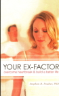 Your Ex-factor: Overcome Heartbreak & Build a Better Life (Psychology) By Stephan B. Poulter Cover Image