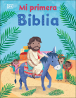 Mi primera Biblia (My Very First Bible Stories) By DK Cover Image