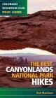 Best Canyonlands National Park Hikes By Rob Martinez Cover Image