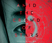 Amid the Crowd of Stars Cover Image