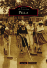 Pella (Images of America) By Ken Bult Cover Image