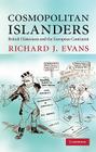 Cosmopolitan Islanders By Richard J. Evans Cover Image