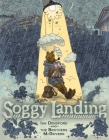 Soggy Landing By Ian Densford (Illustrator), The Brothers McGovern Cover Image