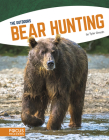 Bear Hunting By Tyler Omoth Cover Image