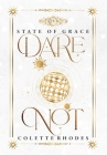 Dare Not By Colette Rhodes Cover Image