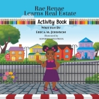 Rae Renae Learns Real Estate Activity Book Cover Image