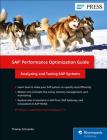 SAP Performance Optimization Guide: Analyzing and Tuning SAP Systems Cover Image