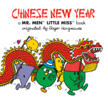 Chinese New Year: A Mr. Men Little Miss Book (Mr. Men and Little Miss) Cover Image