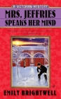 Mrs. Jeffries Speaks Her Mind (A Victorian Mystery #27) Cover Image