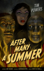 After Many a Summer By Tim Powers Cover Image