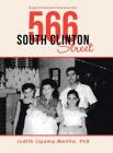 566 South Clinton Street: Recipes and Memories of Growing up Italian By Judith Lipuma Melillo Cover Image
