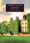 Murder in the Basement (British Library Crime Classics) Cover Image