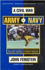 A Civil War: Army vs. Navy - A Year Inside College Football's Purest Rivalry By John Feinstein Cover Image