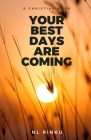 Your Best Days Are Coming Cover Image