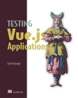 Testing Vue.js Applications Cover Image