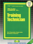 Training Technician: Passbooks Study Guide (Career Examination Series) By National Learning Corporation Cover Image