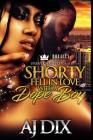 Shorty Fell In Love With A Dope Boy Cover Image