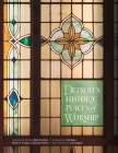 Detroit's Historic Places of Worship (Painted Turtle) Cover Image