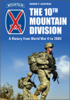 The 10th Mountain Division: A History from World War II to 2005 Cover Image