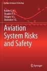 Aviation System Risks and Safety (Springer Aerospace Technology) Cover Image