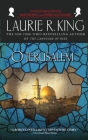 O Jerusalem: A novel of suspense featuring Mary Russell and Sherlock Holmes By Laurie R. King Cover Image