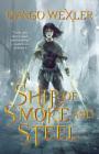 Ship of Smoke and Steel: The Wells of Sorcery, Book One (The Wells of Sorcery Trilogy #1) Cover Image