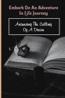 Embark On An Adventure In Life Journey: Answering The Calling Of A Dream: Inspirational Story By Nilda Bukrim Cover Image