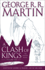 A Clash of Kings: The Graphic Novel: Volume One (A Game of Thrones: The Graphic Novel #5) By George R. R. Martin Cover Image