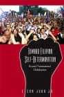 Toward Filipino Self-Determination: Beyond Transnational Globalization By E. San Juan Jr Cover Image