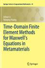 Time-Domain Finite Element Methods for Maxwell's Equations in Metamaterials By Jichun Li, Yunqing Huang Cover Image