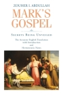 Mark's Gospel: Secrets Being Unveiled Cover Image
