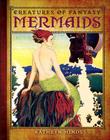 Mermaids (Creatures of Fantasy) By Kathryn Hinds Cover Image