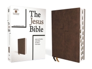 The Jesus Bible, NIV Edition, Leathersoft, Brown, Indexed, Comfort Print By Passion Publishing (Editor), Louie Giglio (Introduction by), Zondervan Cover Image
