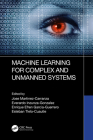 Machine Learning for Complex and Unmanned Systems Cover Image