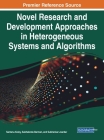 Novel Research and Development Approaches in Heterogeneous Systems and Algorithms Cover Image
