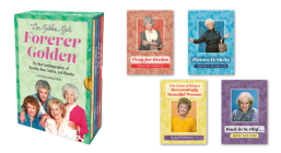 The Golden Girls: Forever Golden: The Real Autobiographies of Dorothy, Rose, Sophia, and Blanche By Christine Kopaczewski Cover Image