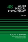James, Volume 48: 48 (Word Biblical Commentary) Cover Image