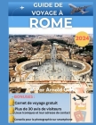 Guide de Voyage À Rome 2024: guide complet pour explorer les joyaux et trésors cachés de Rome Cover Image