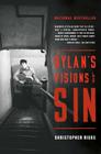 Dylan's Visions of Sin By Christopher Ricks Cover Image