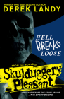 Hell Breaks Loose (Skulduggery Pleasant) By Derek Landy Cover Image