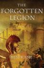 The Forgotten Legion (The Forgotten Legion Chronicles #1) Cover Image